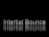 Thumbnail for: Intertial Bounce
